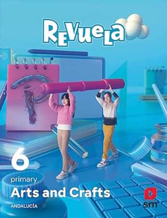 Arts and Crafts. 6 Primary. Revuela. Andalucía