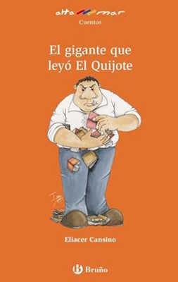 El gigante que leyó el Quijote